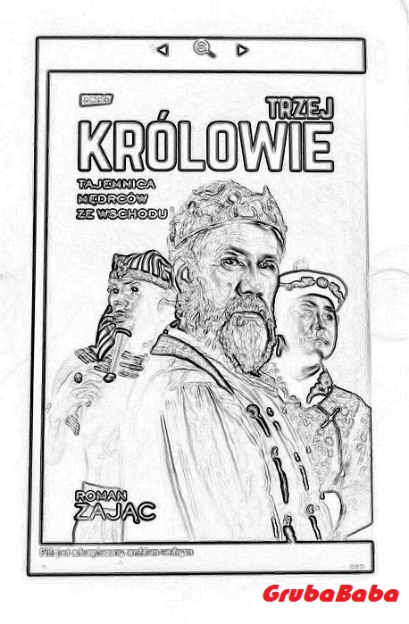 TRZEJ KRÓLOWIE. TAJEMNICA MĘDRCÓW ZE WSCHODU